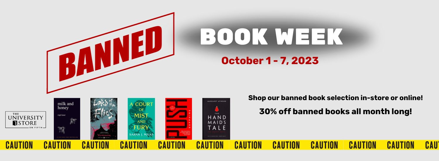 light gray banner with images of book covers in the bottom right and yellow caution tape strip across the bottom. White, black and red text reads Banned Book Week, October 1 - 7, 2023. Shop our banned book selection in-store or online. 30 percent off banned books all month!