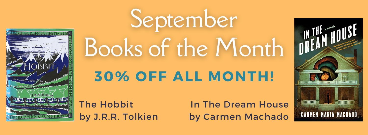 orange banner with white and green text, and two images of book covers. Text reads September Books of the Month, 30 percent off all month! The Hobbit by JRR Tolkien and The Dream House by Carmen Machado