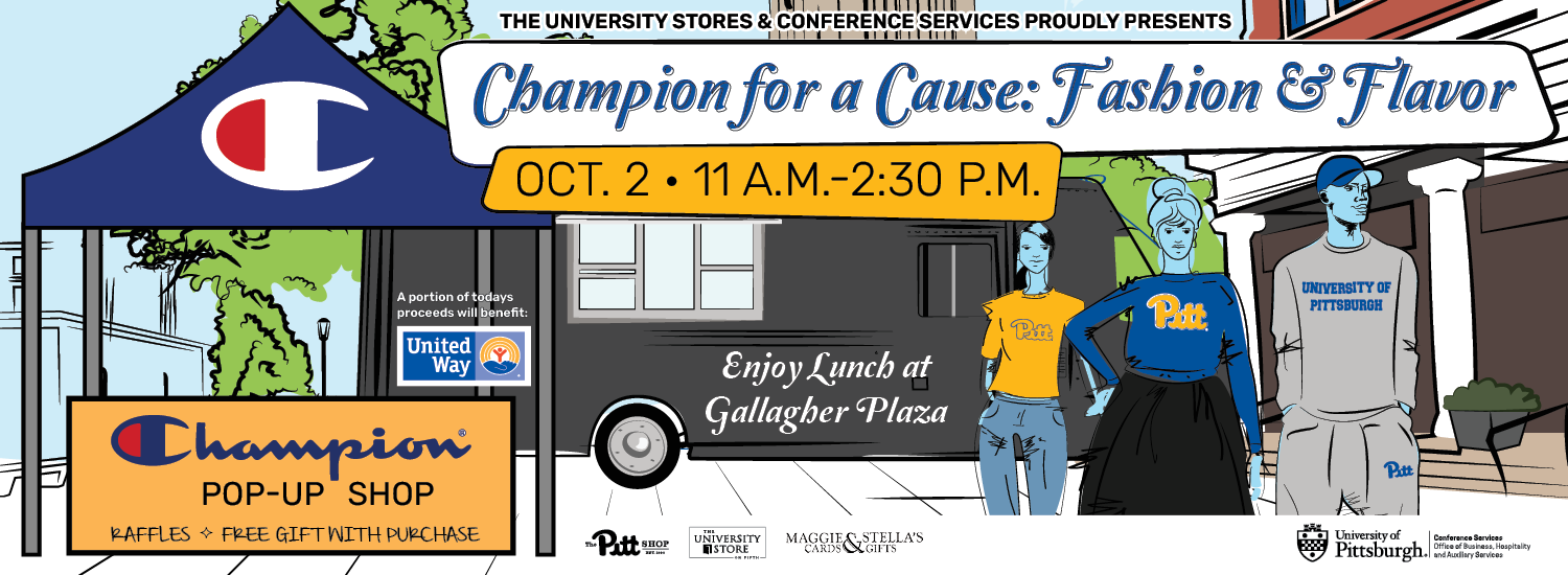 The University Stores and Conference Services Proudly Presents Champion for a Cause: Fashion & Flavor will take place on Oct. 2 11a.m.-2:30p.m. at the Gallagher Plaza.