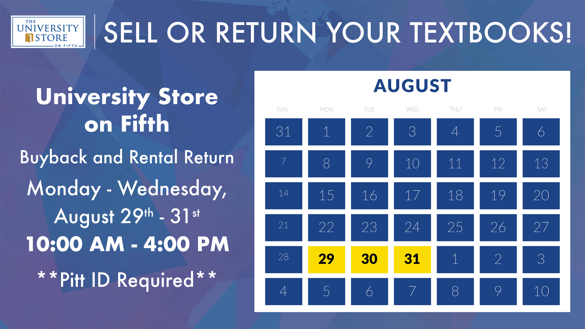 University Store on Fifth Buyback and Rental Return August 29th - 31st from 10 am to 4 pm