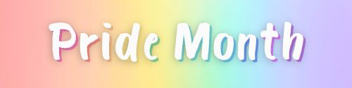 muted rainbow background and white text with single color from the rainbow for each letter, reads Pride Month