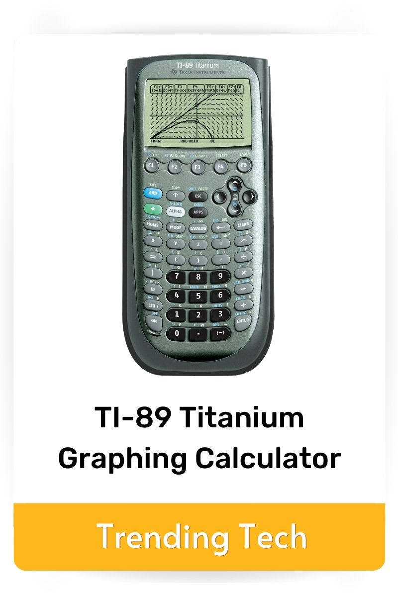 tech trends featured product TI-89 Titanium Graphing Calculator, click to shop