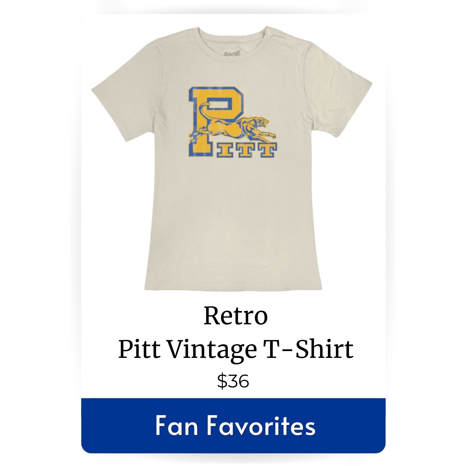 featured product fan favorite Retro Pitt Vintage T-Shirt 36 dollars