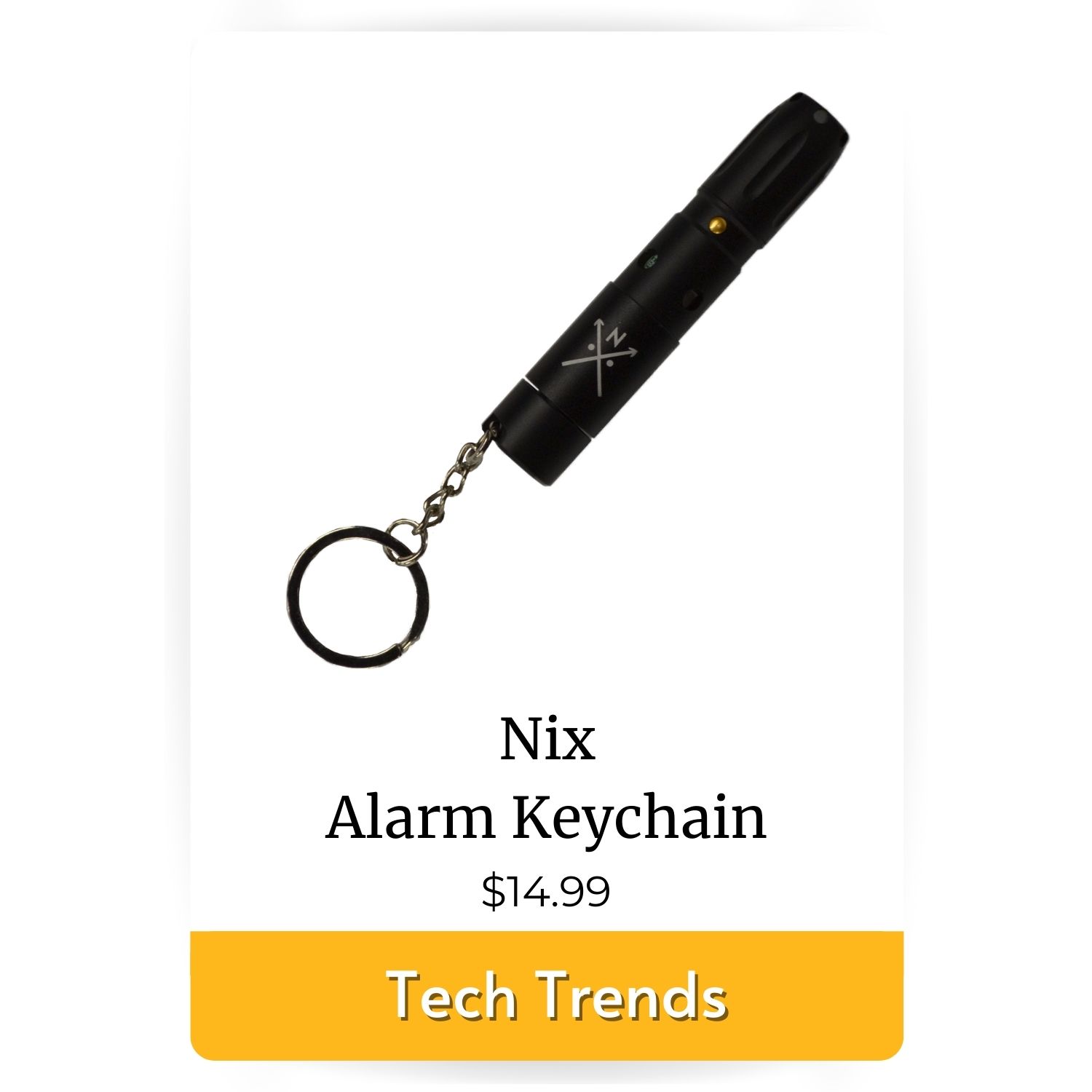 tech trends featured product Nix Alarm Keychain 14.99 dollars