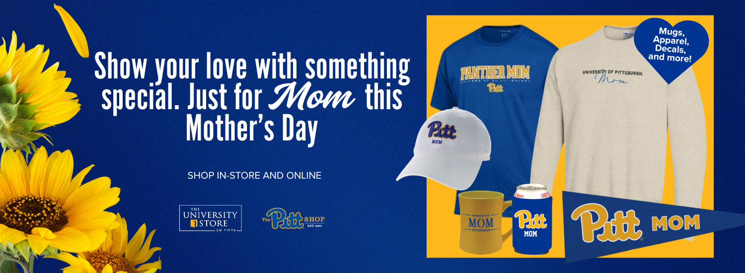 Click to shop Mother’s Day gifts and Pitt mom gear.